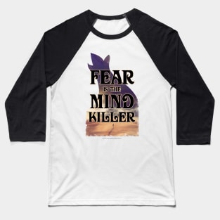 Fear Is The Mind Killer Sand Dunes Vintage Baseball T-Shirt